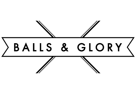 Balls & Glory - Balls & Glory