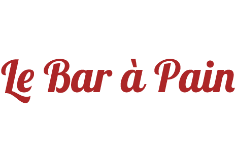 Le Bar à Pain - Le Bar à Pain